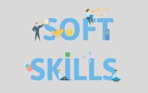 Soft Skills Definition and List